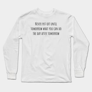 The Day After Tomorrow Long Sleeve T-Shirt